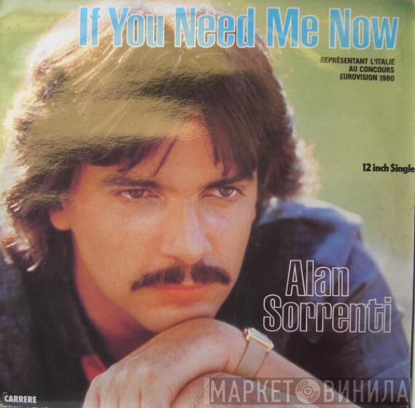  Alan Sorrenti  - If You Need Me Now