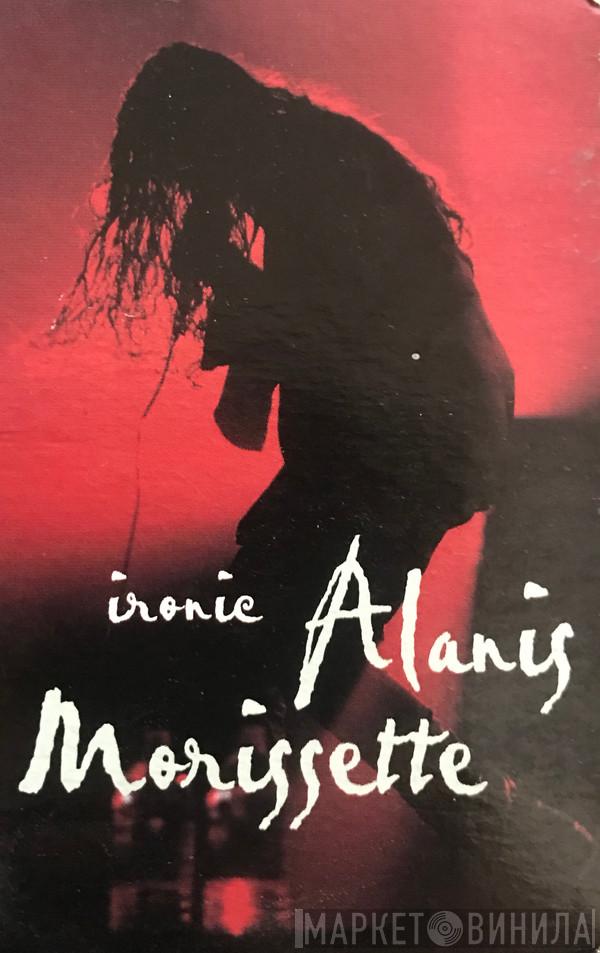  Alanis Morissette  - Ironic