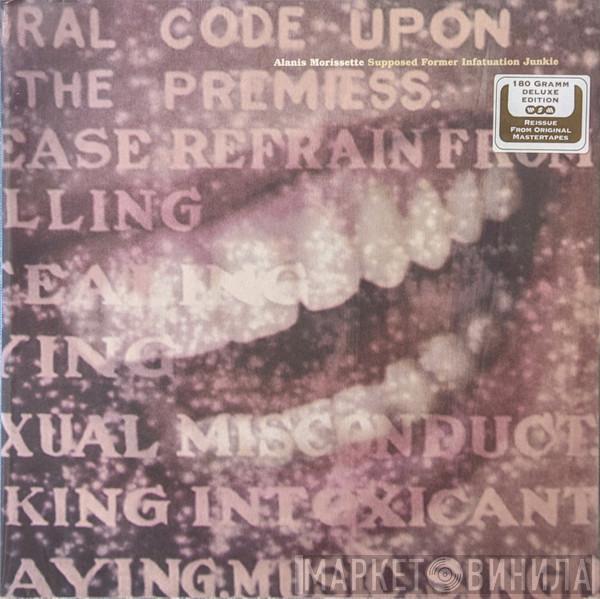  Alanis Morissette  - Supposed Former Infatuation Junkie