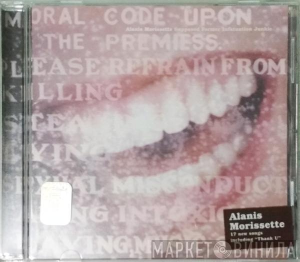  Alanis Morissette  - Supposed Former Infatuation Junkie