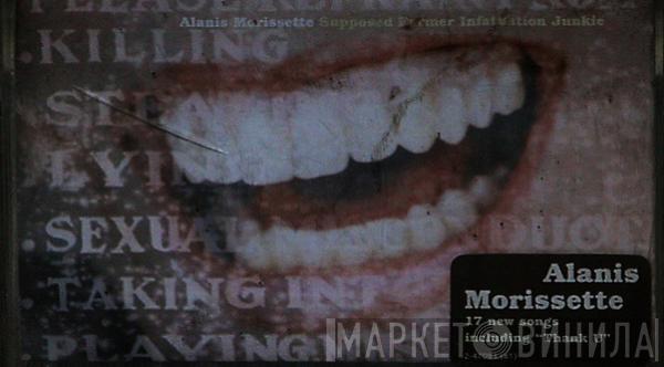  Alanis Morissette  - Supposed Former Infatuation Junkie