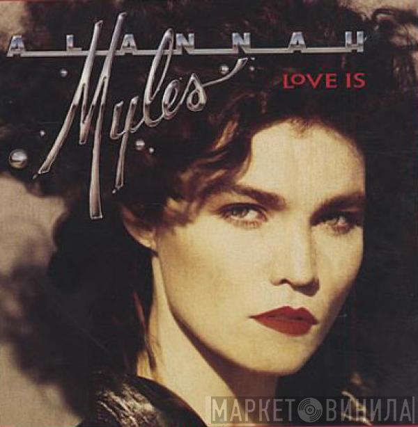 Alannah Myles - Love Is