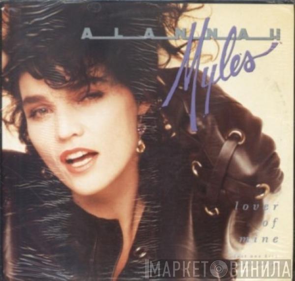 Alannah Myles - Lover Of Mine