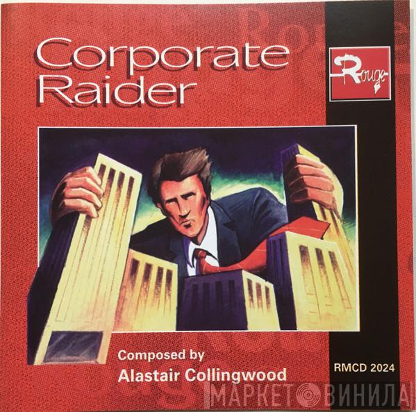 Alastair Collingwood - Corporate Raider