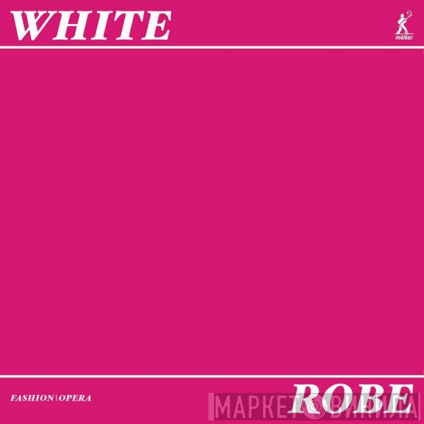 Alastair White  - Robe