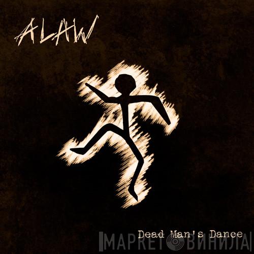Alaw - Dead Man's Dance / Dawns Y Gŵr Marw