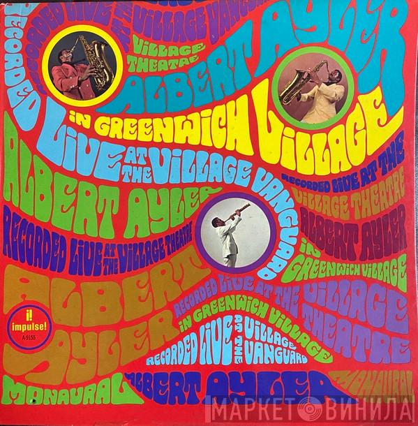  Albert Ayler  - In Greenwich Village
