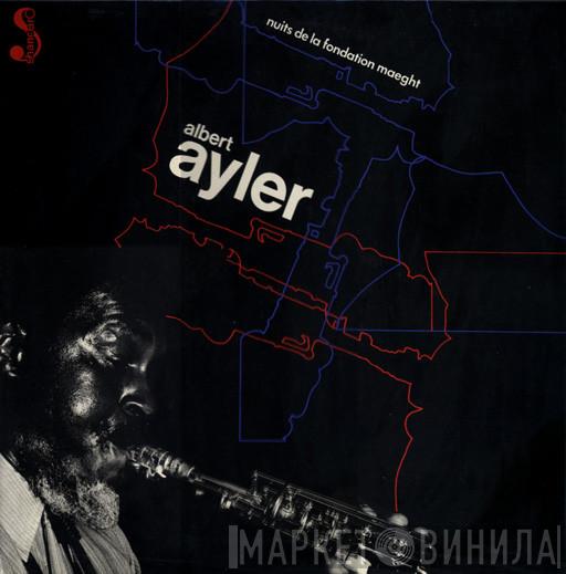 Albert Ayler - Nuits De La Fondation Maeght
