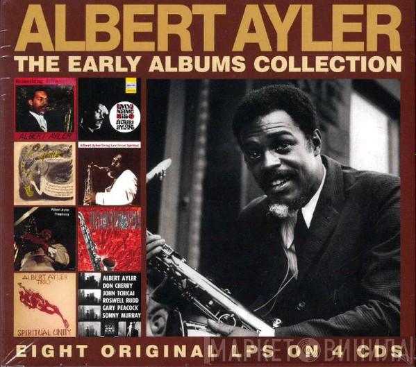 Albert Ayler - The Early Albums Collection