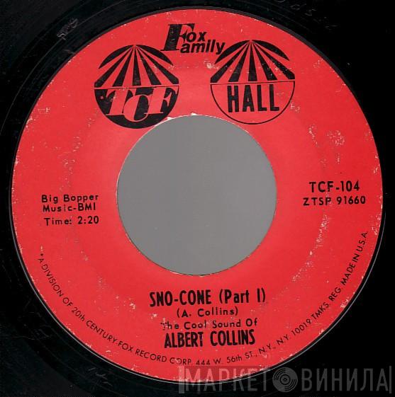 Albert Collins - Sno-Cone