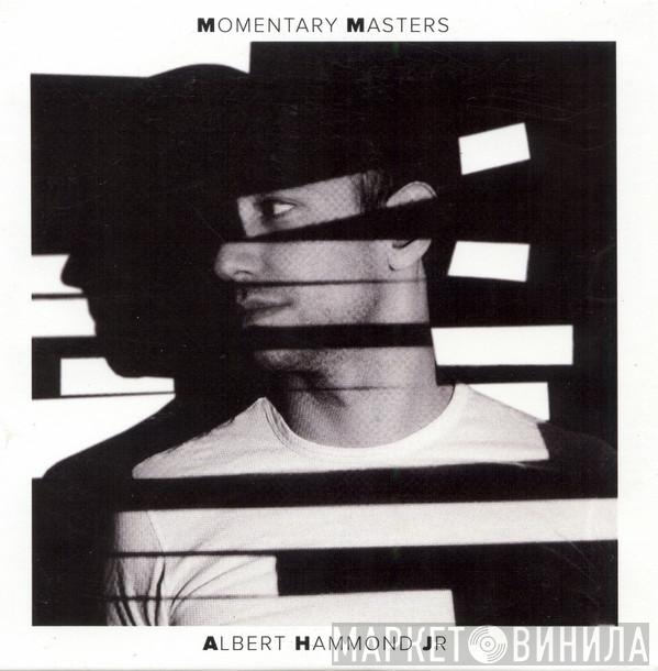  Albert Hammond Jr.  - Momentary Masters