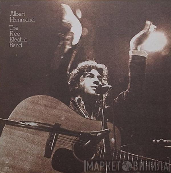 Albert Hammond - The Free Electric Band