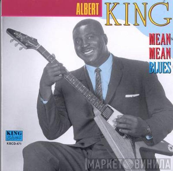 Albert King - Mean, Mean Blues