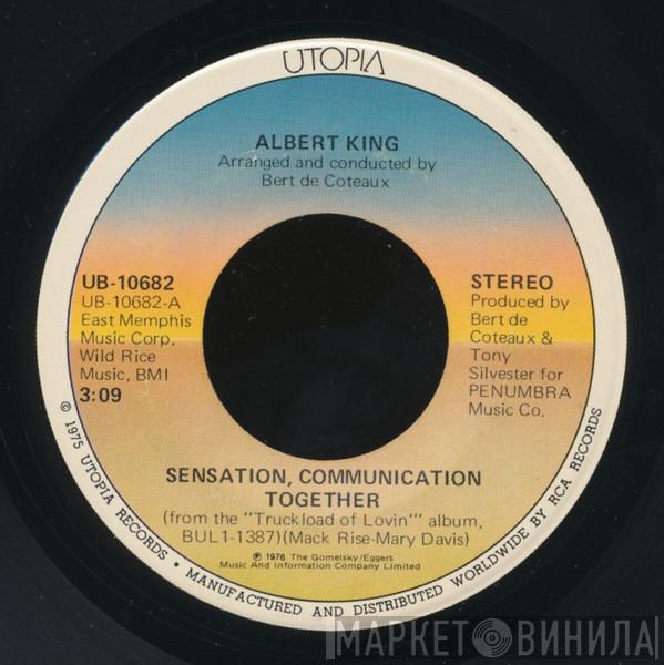 Albert King - Sensation, Communication Together