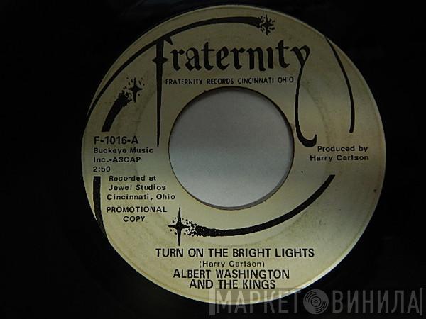 Albert Washington And The Kings - Turn On The Bright Lights / Lonely Mountain