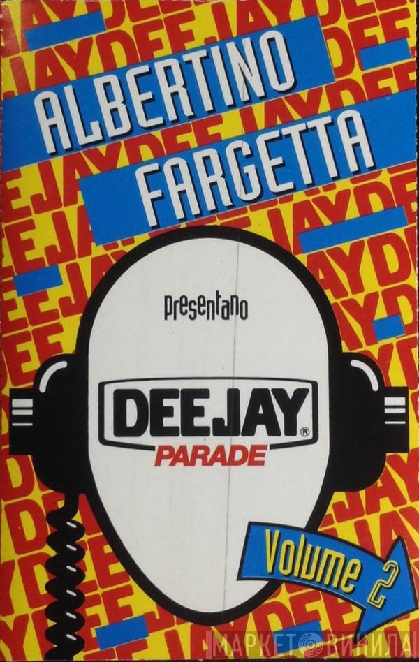  Albertino  - Deejay Parade Volume 2