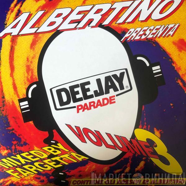  Albertino  - Deejay Parade Volume 3