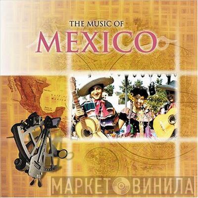 Alberto Guarani, Mariachi Anahuac de Rodrigo Barahona - The Music Of Mexico