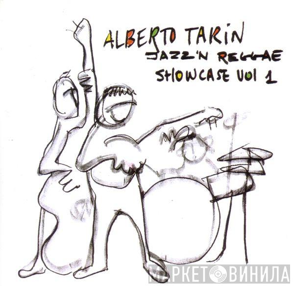  Alberto Tarin  - Jazz'n Reggae Showcase Vol 1