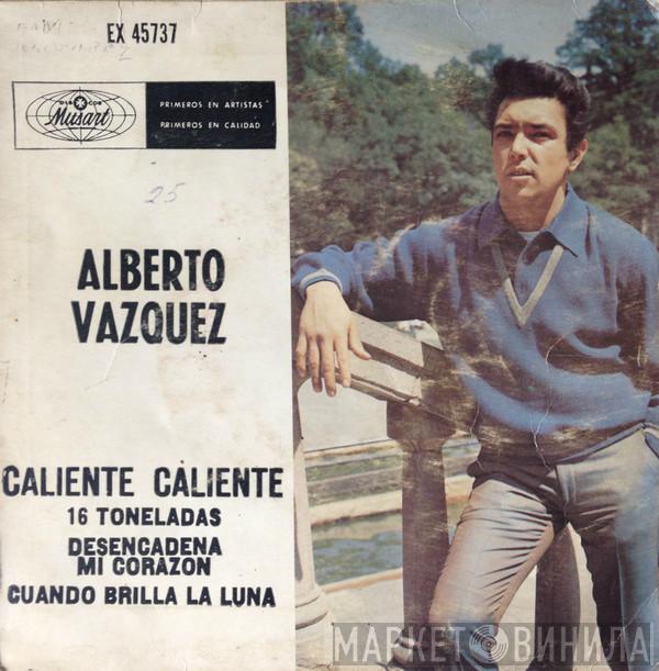  Alberto Vázquez  - Caliente Caliente