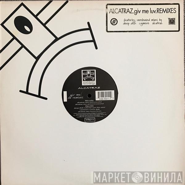  Alcatraz  - Giv Me Luv (Remixes)