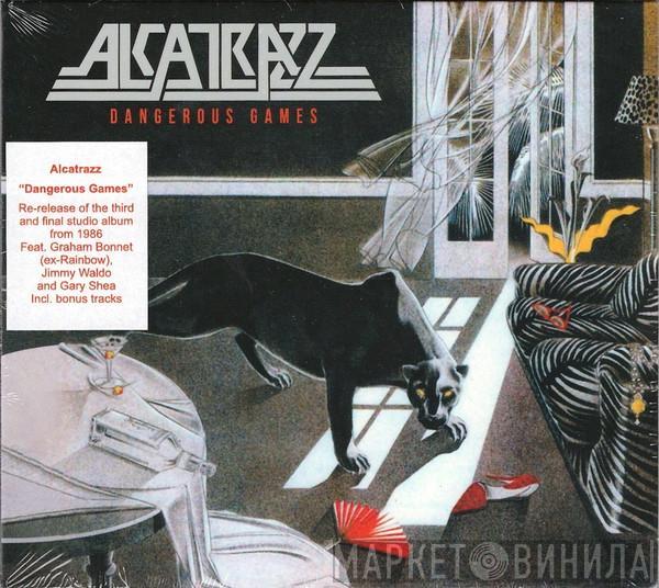  Alcatrazz  - Dangerous Games