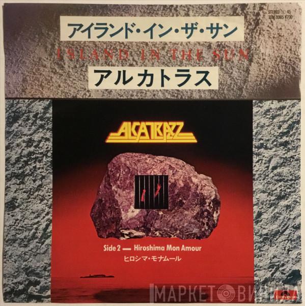  Alcatrazz  - Island In The Sun