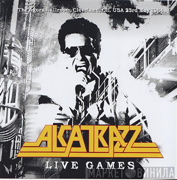  Alcatrazz  - Live Games