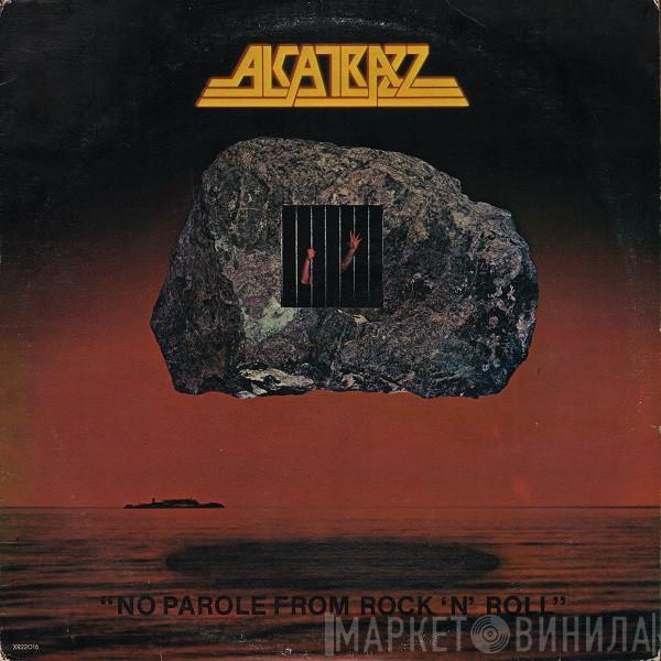  Alcatrazz  - No Parole From Rock 'N' Roll
