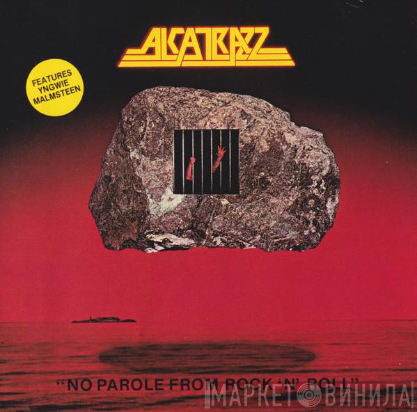  Alcatrazz  - No Parole From Rock 'N' Roll