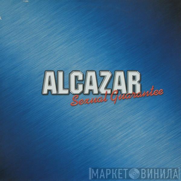 Alcazar - Sexual Guarantee
