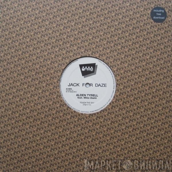 Alden Tyrell, Mike Dunn - Touch The Sky