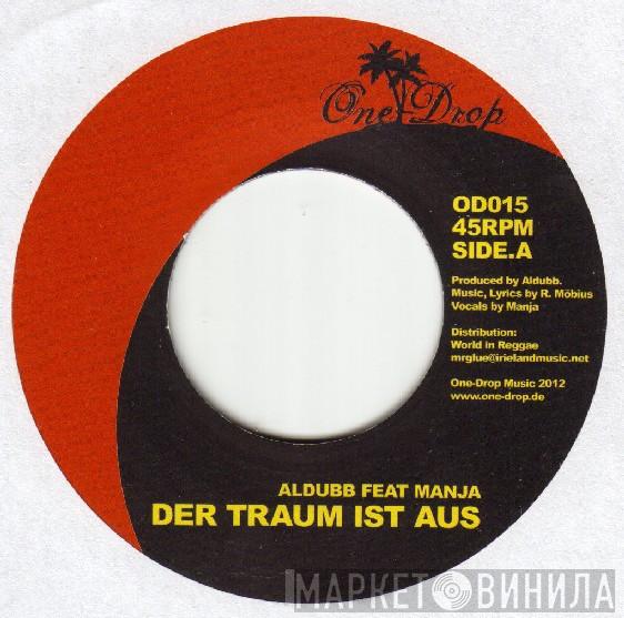 Aldubb, Manja, Dubmatix - Der Traum Ist Aus