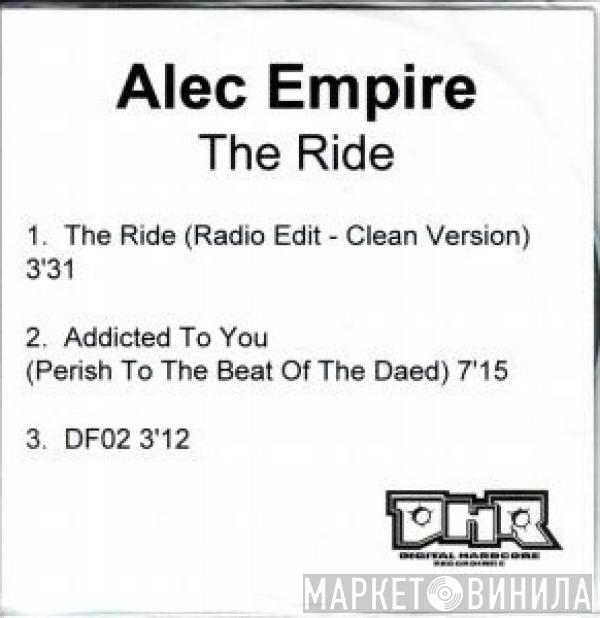 Alec Empire - The Ride