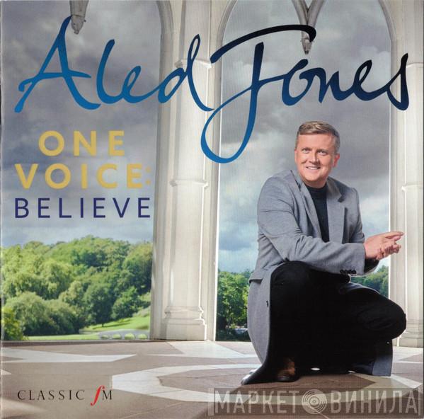 Aled Jones - One Voice: Believe