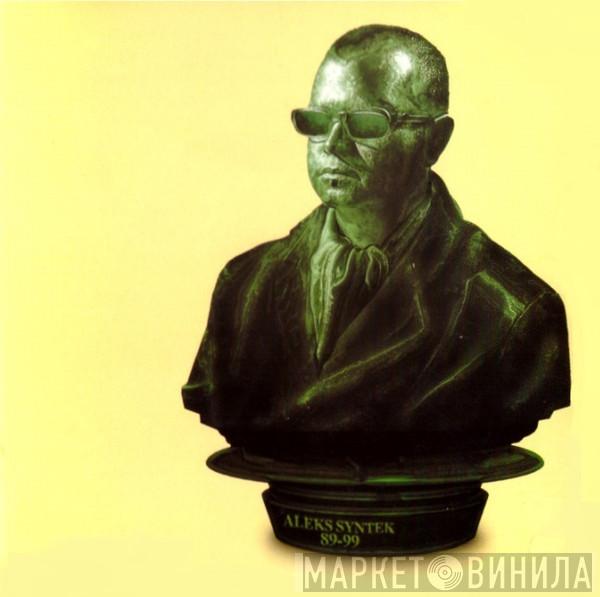  Aleks Syntek  - 89-99