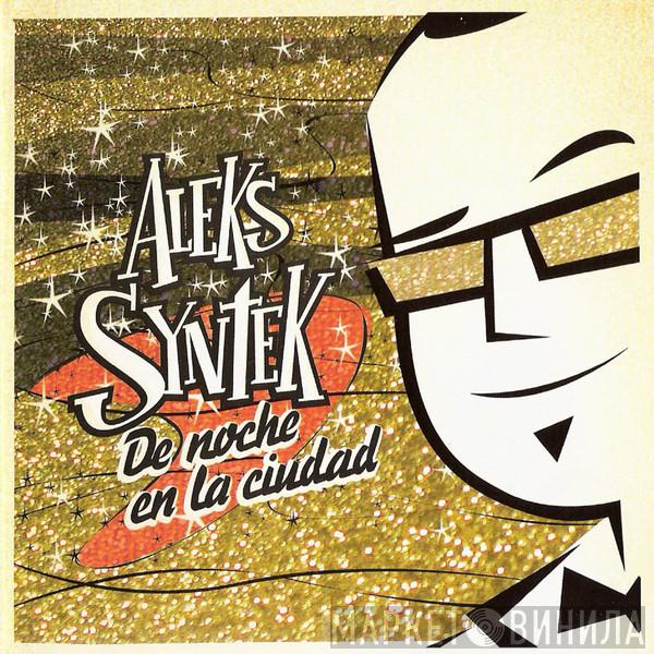  Aleks Syntek  - De Noche En La Ciudad