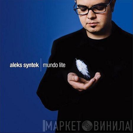  Aleks Syntek  - Mundo Lite