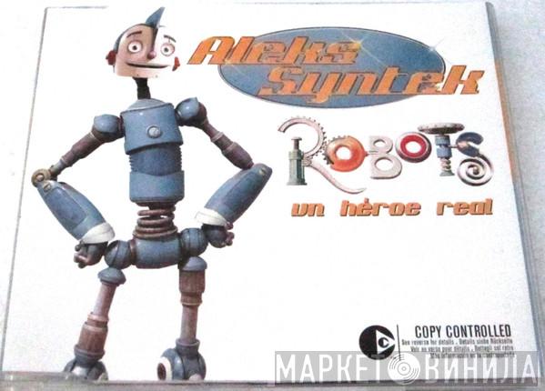  Aleks Syntek  - Un Heroe Real