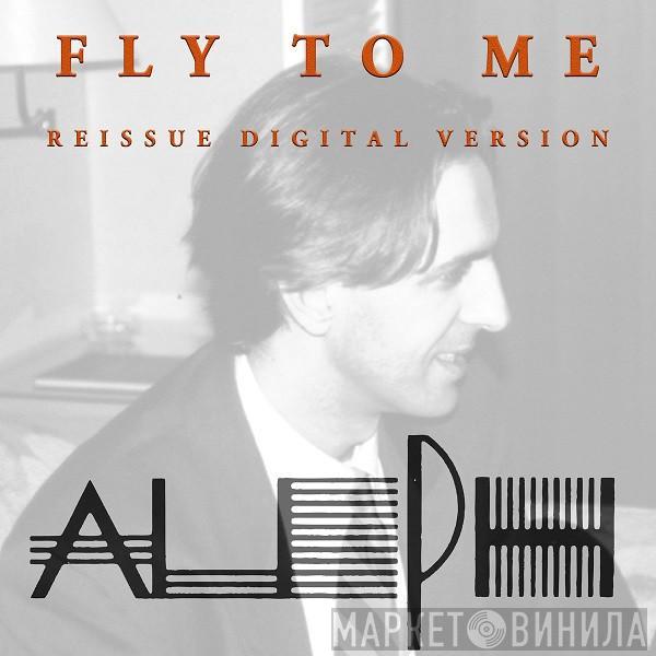  Aleph  - Fly To Me Digital Reissue