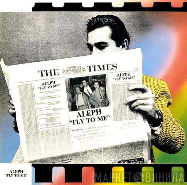  Aleph  - Fly To Me