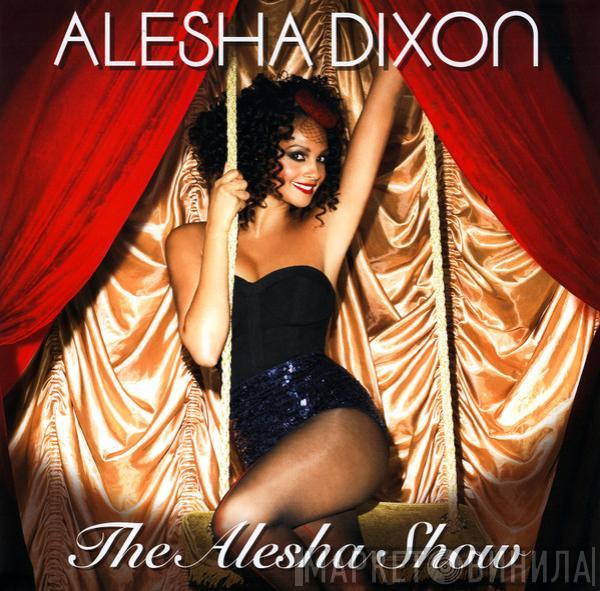 Alesha Dixon - The Alesha Show