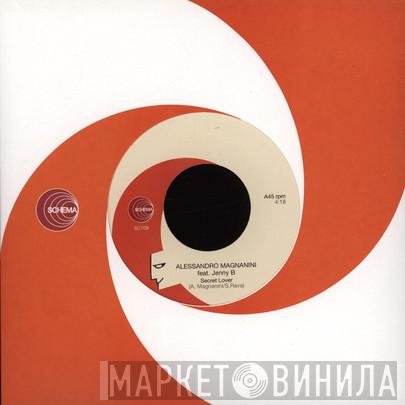 Alessandro Magnanini, Jenny B. - Secret Lover/Open Up Your Eyes