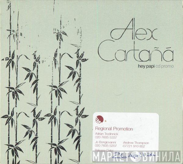 Alex Cartañá - Hey Papi
