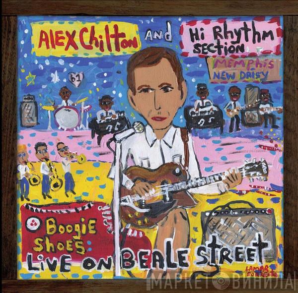 Alex Chilton, Hi Rhythm - Boogie Shoes: Live On Beale Street