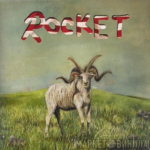 Alex G  - Rocket