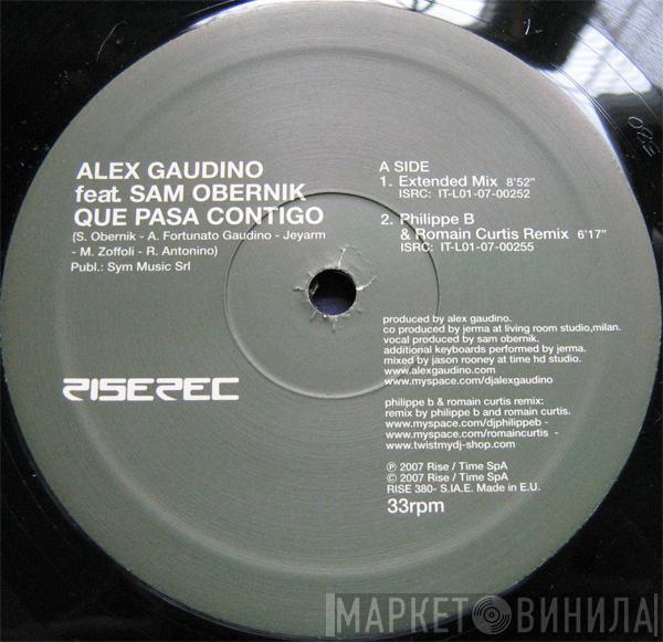 Alex Gaudino, Sam Obernik - Que Pasa Contigo