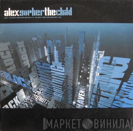  Alex Gopher  - The Child - Remixes