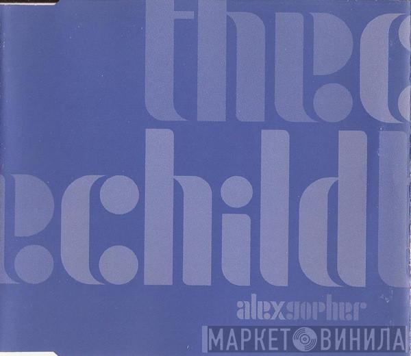  Alex Gopher  - The Child
