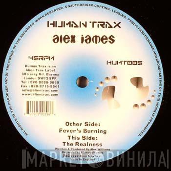  Alex James  - Fever's Burning / The Realness